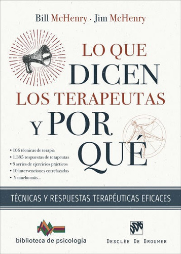 Libro Lo Que Dicen Los Terapeutas Y Por Que - Bill Machenry