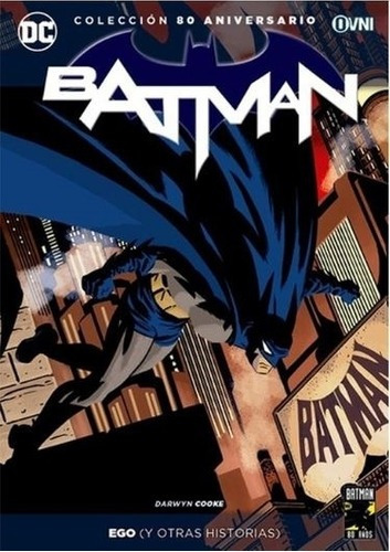 Imagen 1 de 1 de Ego Y Otras Historias - Batman - 80 Aniversario