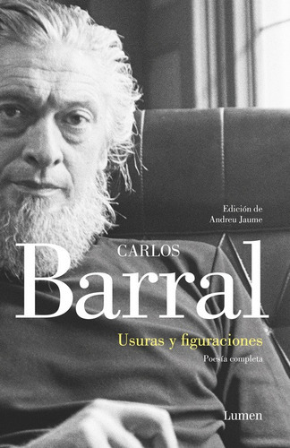 Usuras Y Figuraciones - Barral, Carlos -(t.dura) - * 