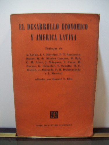 Adp El Desarrollo Economico Y America Latina Ellis Wallich