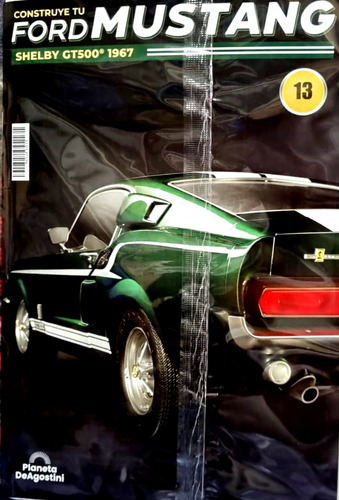 Construye Tu Ford Mustang Shelby Gt500 # 13 Deagostini 