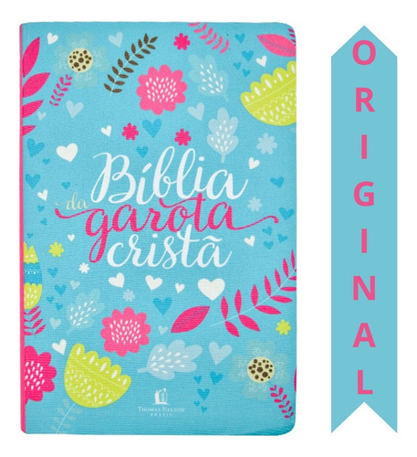 Bíblia Da Garota Cristã Edição Ntlh Em Tecido Por Hayley Dimarco | Beleza E Fé Para O Dia A Dia