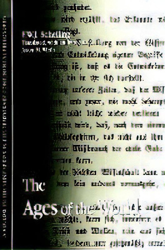 The Ages Of The World, De F. W. J. Schelling. Editorial State University Of New York Press, Tapa Blanda En Inglés, 2000