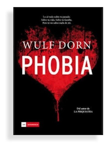 Phobia - Dorn Wulf