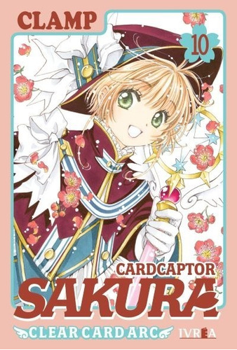 Manga Cardcaptor Sakura Clear Card Arc Tomo #10 Ivrea Arg