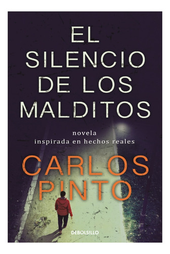 Libro El Silencio De Los Malditos