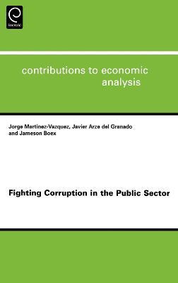 Libro Fighting Corruption In The Public Sector - Jorge Ma...