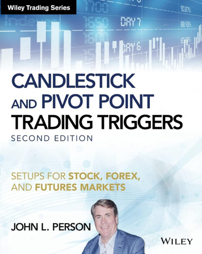 Libro: Candlestick And Pivot Point Trading Triggers, + For