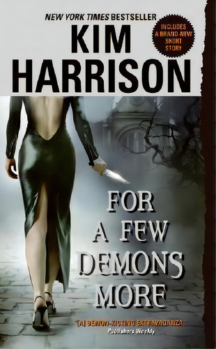 For A Few Demons More, De Kim Harrison. Editorial Harpercollins Publishers Inc, Tapa Blanda En Inglés