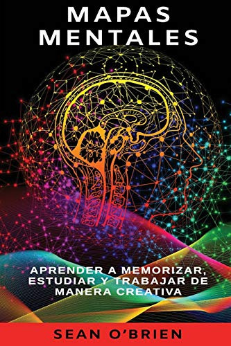 Libro : Mapas Mentales Aprender A Memorizar, Estudiar Y...