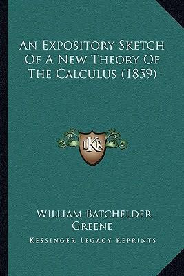 Libro An Expository Sketch Of A New Theory Of The Calculu...