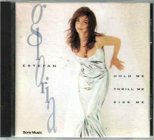 Cd Gloria Estefan - Hold Me, Thrill Me, Kiss Me (usado)