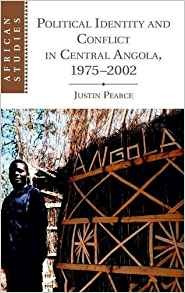 Political Identity And Conflict In Central Angola, 19752002 