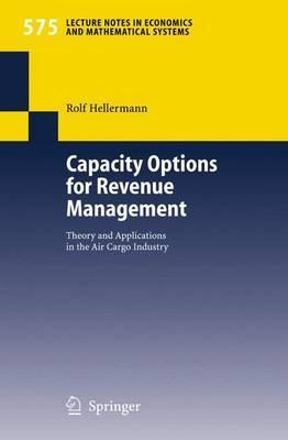 Libro Capacity Options For Revenue Management : Theory An...