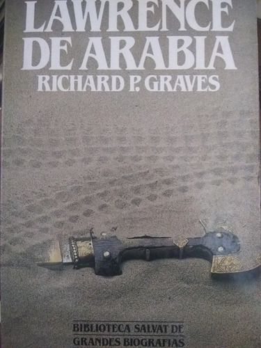 Lawrence De Arabia Richard Graves