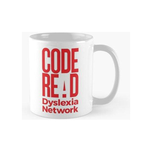 Taza Código Leer La Red De Dislexia Calidad Premium