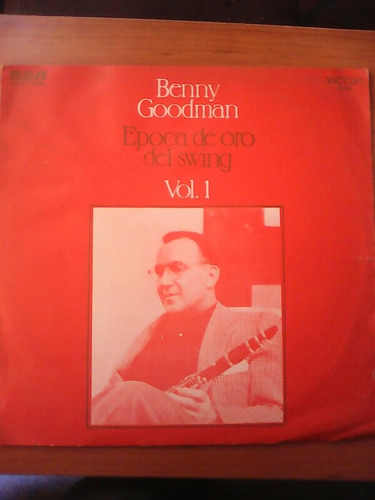Disco Lp Benny Goodman Epoca De Oro Del Swing Vol 1 / Rca