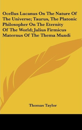 Libro Ocellus Lucanus On The Nature Of The Universe; Taur...