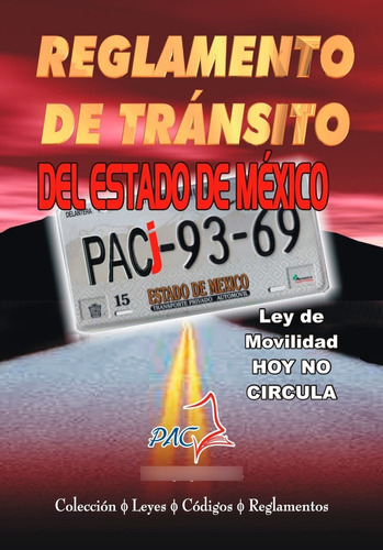 Reglamento De Tránsito Del Estado De México - Nuevo