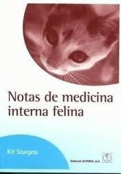 Libro Notas De Medicina Interna Felina De Kit Sturgess