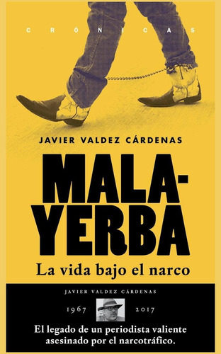 Malayerba (2a edición), de Valdez Cárdenas, Javier. Editorial Jus, tapa blanda en español, 2016