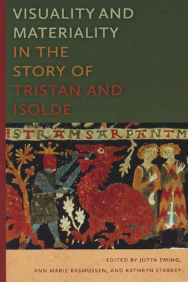 Libro Visuality And Materiality In The Story Of Tristan A...