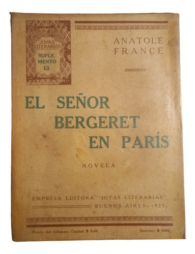 Anatole France. El Señor Bergeret En Paris