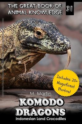 Libro Komodo Dragons : Indonesian Land Crocodiles - M Mar...