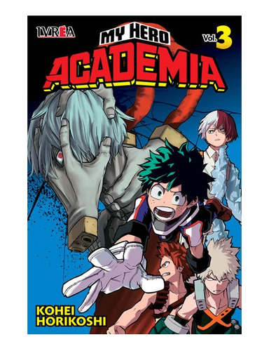 Manga My Hero Academia  - Tomo 3  - Ivrea Arg.+ Reg.