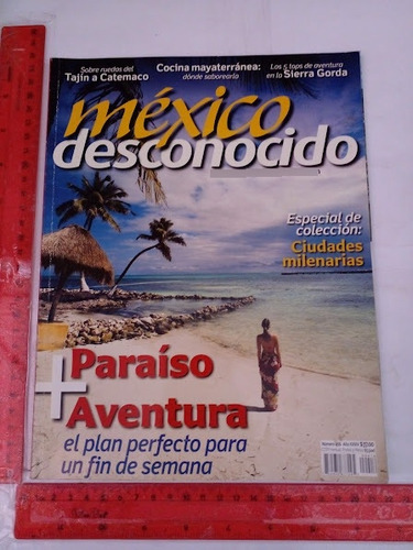 Revista Mexico Desconocido No 426 Octubre De 2011