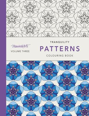 Libro Tranquility Patterns: Colouring Book - Mauindiarts