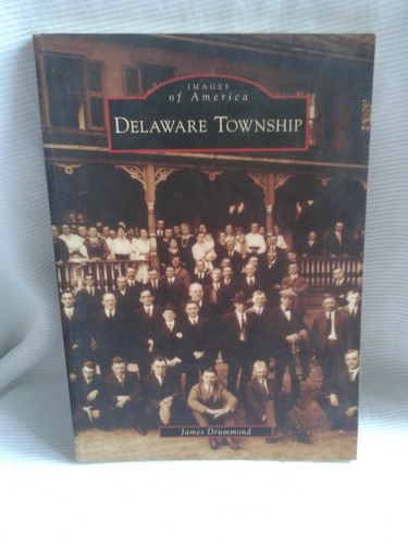 Delaware Township James Drummond Arcadia En Ingles