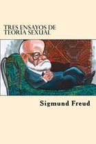 Comprar Libro: Tres Ensayos De Teoria Sexual (spanish Edition)