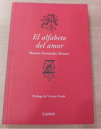 El Alfabeto Del Amor / Montse Fernández Montes
