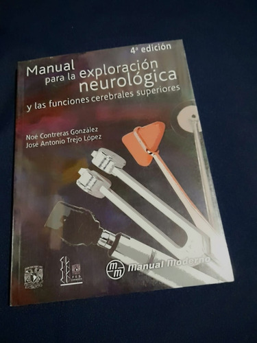 Manual Para La Exploración Neurológica Y Las Funciones 