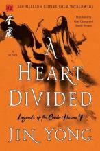 Libro A Heart Divided : The Definitive Edition - Jin Yong