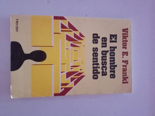 Libro El Hombre En Busca Del Sentido