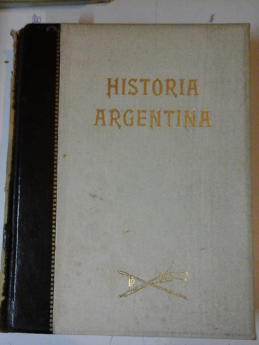 Historia Argentina - Tomo I - Roberto Levillier - L224