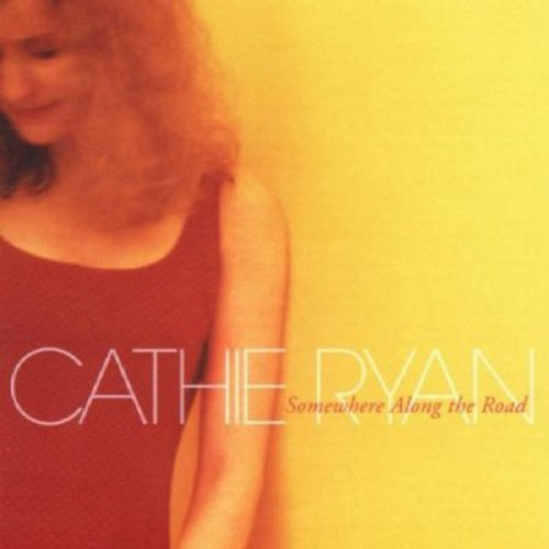 Cd De Cathie Ryan Somewhere Along The Road