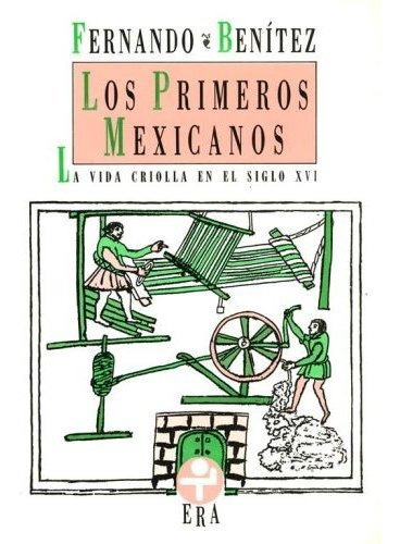 Libro Primeros Mexicanos, Los Nuevo