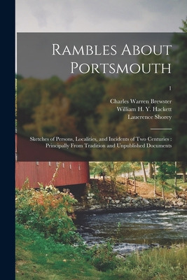 Libro Rambles About Portsmouth: Sketches Of Persons, Loca...