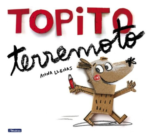 Topito Terremoto - Ana Llenas