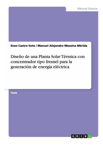 Libro Diseño De Una Planta Solar Térmica Con Concentrad Lcm6