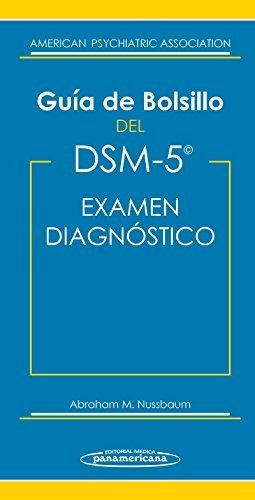 Guia De Bolsillo Del Dsm-5 (incluye Version Digital): Para E