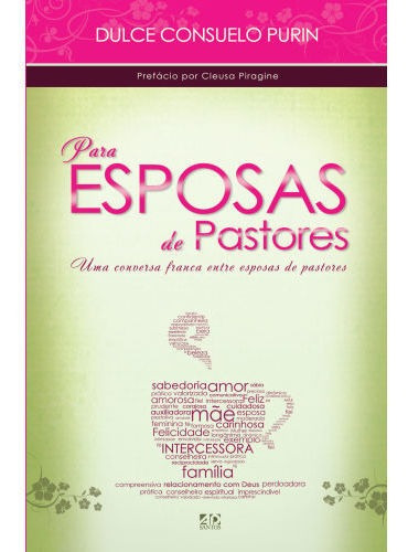 Livro Para Esposas De Pastores | Dulce Consuelo Purin