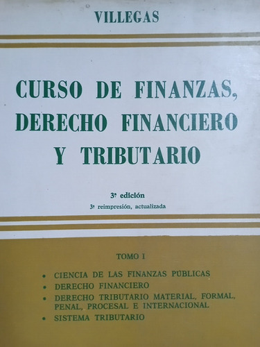 Finanzas Y Derecho Financiero Tributaria Villegas Ver Descri (Usado)