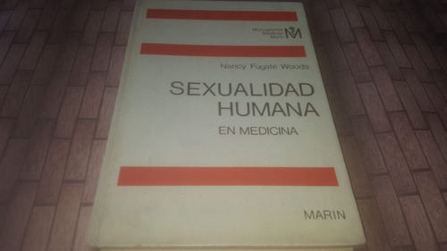 Sexualidad Humana En Medicina - N. Fugate Woods