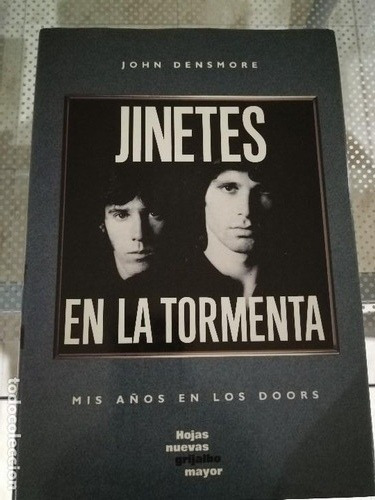 Jinetes En La Tormenta Mis Años En Los Doors - John Densmore