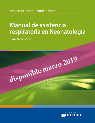 Manual De Asistencia Respiratoria En Neonatologia - Donn, St