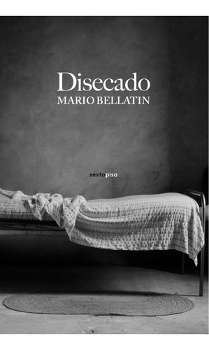 Libro Disecado De Mario Bellatin